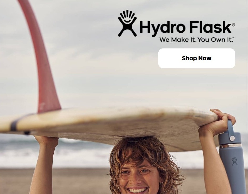 Hydro Flask - We Make It. You Own It. - Shop Now